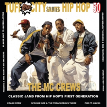 V/A - Tuff City Salutes Hip Hop 50: the Mc Crews