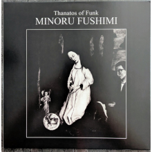 Fushimi, Minoru 'Hoodoo' - Thanatos of Funk