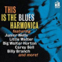 V/A - This is Blues Harmonica
