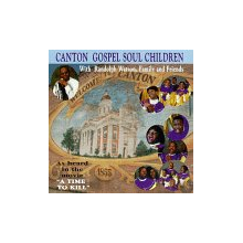 Canton Gospel Soul Children - Canton Gospel Soul Children