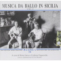V/A - Sicilia - Musica Da Ballo In Sicilia