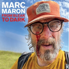 Maron, Marc - From Bleak To Dark
