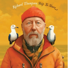 Thompson, Richard - Ship To Shore