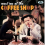 V/A - Meet Me At the Coffee Shop
