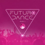 V/A - Future Dance Part 1