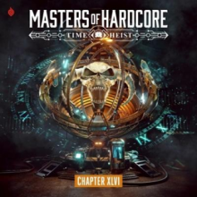 V/A - Masters of Hardcore Xlvi: Time Heist