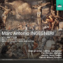 Choir of Girton College Cambridge - Marc Antonio Ingegneri Vol. 4: Missa Gustate Et Videte