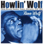 Howlin' Wolf - Rare Wolf