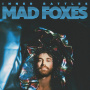 Mad Foxes - Inner Battles