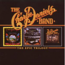 Daniels, Charlie -Band- - Epic Trilogy