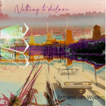 Van Wijck, Armand - Nothing To Declare