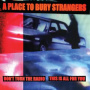 A Place To Bury Strangers - 7-Don't Turn the Radio/This is All For You