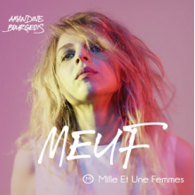 Bourgeois, Amandine - Meuf (Mille Et Une Femmes)