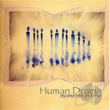 Human Drama - Moments In Time
