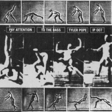 Pope, Tyler - Pay Attention To the Bass