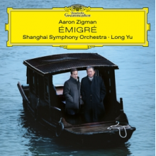 Shanghai Symphony Orchestra & Long Yu - Zigman: Emigre