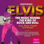 V/A - Inspiring Elvis: the Music Behind the King of Rock & Roll