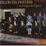 Francini/Pontier - A Mis Amores