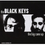 Black Keys - Big Come Up