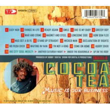 Cocoa Tea - Music is Our Business