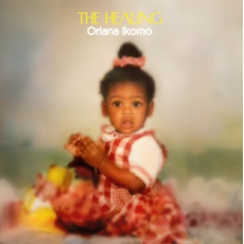 Ikomo, Oriana - The Healing
