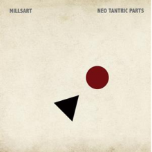 Millsart - Neo Tantric Parts