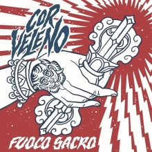 Cor Veleno - Fuoco Sacro