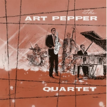 Pepper, Art - Art Pepper Quartet
