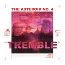 Asteroid No. 4 - Tremble