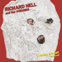 Hell, Richard & the Voidoids - Destiny Street Remixed