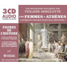 Sebillotte, Violaine - Les Femmes a Athenes-L'antiquite Grecque Etat Elle Mise
