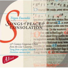 Trigon Ensemble - Songs of Peace and Consolation