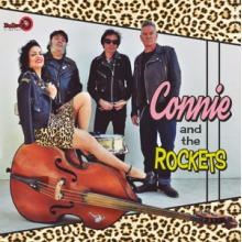 Connie and the Rockets - Connie and the Rockets