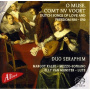 Duo Seraphim - O Muse, Comt Nv Voort
