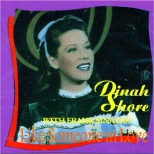 Shore, Dinah - Like Someone In Love
