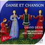 Grand Desir - Dance Et Chanson