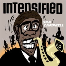 Intensified - 7-Ska Campbell