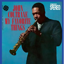 Coltrane, John - My Favorite Things