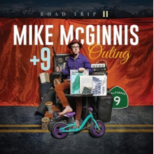 Mike McGinnis + 9 - Outing: Road Trip Ii