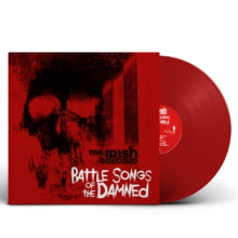 Mr. Irish Bastard - Battle Songs of the Damned