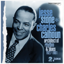 Stone, Jesse - Architect of Rhythm & Blues, 1927-1961