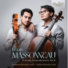 Baraldi, Demian & Dylan Baraldi - Louis Massonneau: 3 Duos Concertante Op. 9