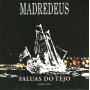 Madredeus - Falvas Do Tejo