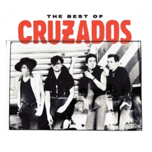 Cruzados - The Best of