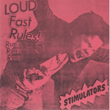 Stimulators - 7-Loud Fast Rules!