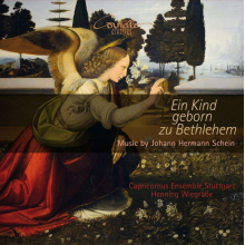 Capricornus Ensemble Stuttgart - Johann Hermann Schein: Ein Kind Geborn Zu Bethlehem