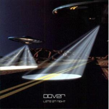 Dover - Live At Night