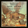 Reinhold, Marie Henriette & Gewandhaus Chor & Camerata Lipsiensis - Joachim Raff: Welt-Ende