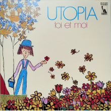 Toi Et Moi - Utopia