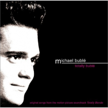 Buble, Michael - Totally Buble